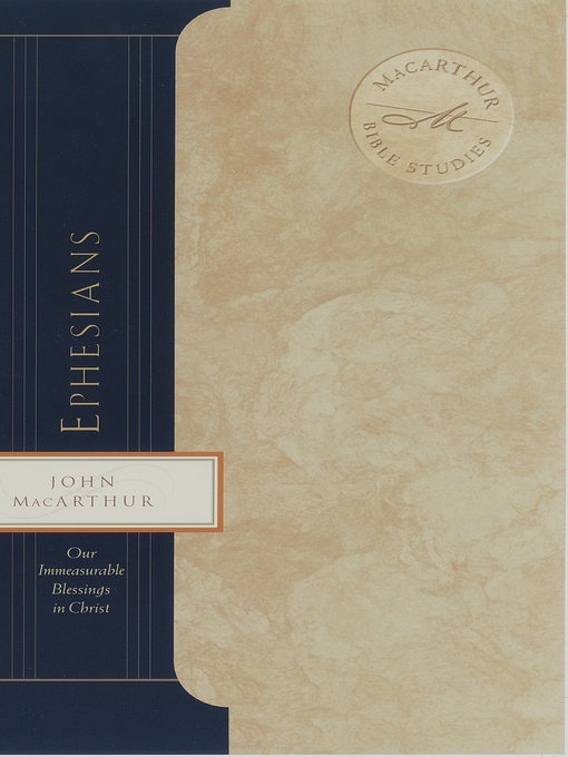 Title details for Ephesians by John F. MacArthur - Available